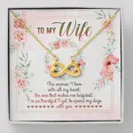 To My Wife From Husband The Woman I Love With All My Heart Infinity Heart Pendant Necklace - Valentines Gifts - Infinity Heart Necklace (18K Yellow Gold)