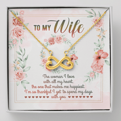 To My Wife From Husband The Woman I Love With All My Heart Infinity Heart Pendant Necklace - Valentines Gifts - Infinity Heart Necklace (18K Yellow Gold)
