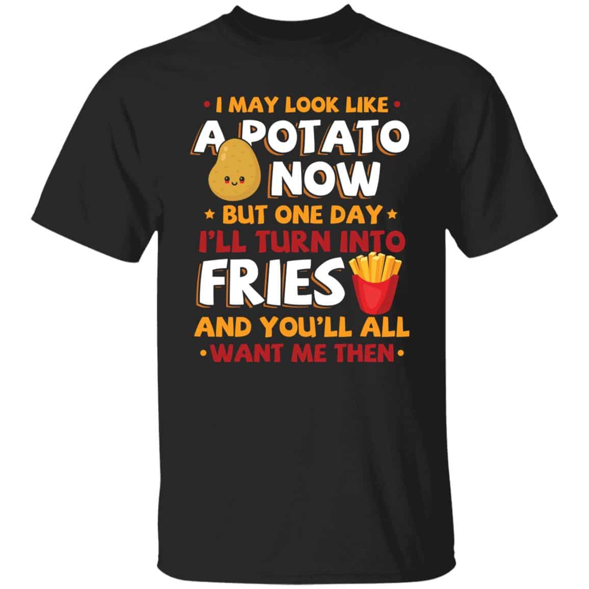 4VT. I May Look Like A Potato, Black, Unisex T-Shirt 4VT. I May Look Like A Potato, Black, Unisex T-Shirt