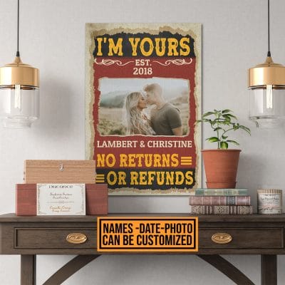 Alternative view of Personalized Photo I'm Yours No Returns Or Refunds Couple Framed Canvas Prints - Unframed Poster