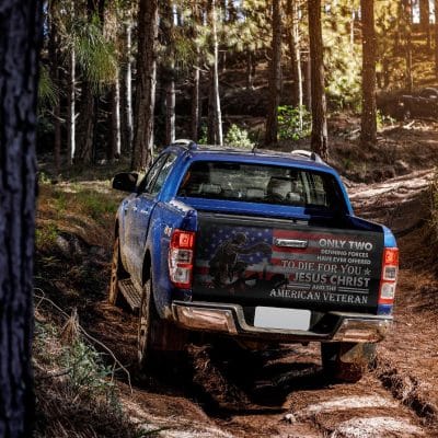 Alternative view of Only Two Defining Forces Have Ever Offered To Die For You Jesus Christ And The American Veteran Truck Tailgate Decal Sticker Wrap