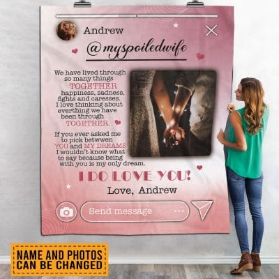 Personalized Photo My Spoiled Wife We Have Lived Through Many Things Together Fleece Blanket - Mink Blanket