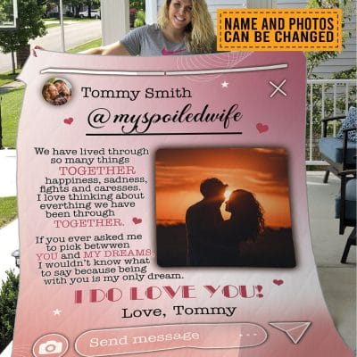Alternative view of Personalized Photo My Spoiled Wife We Have Lived Through Many Things Together Fleece Blanket - Mink Blanket