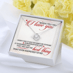 When I Tell You I Love You I Don't Say It out Of Habit or To Make Conversation Love Knot Pendant Necklace