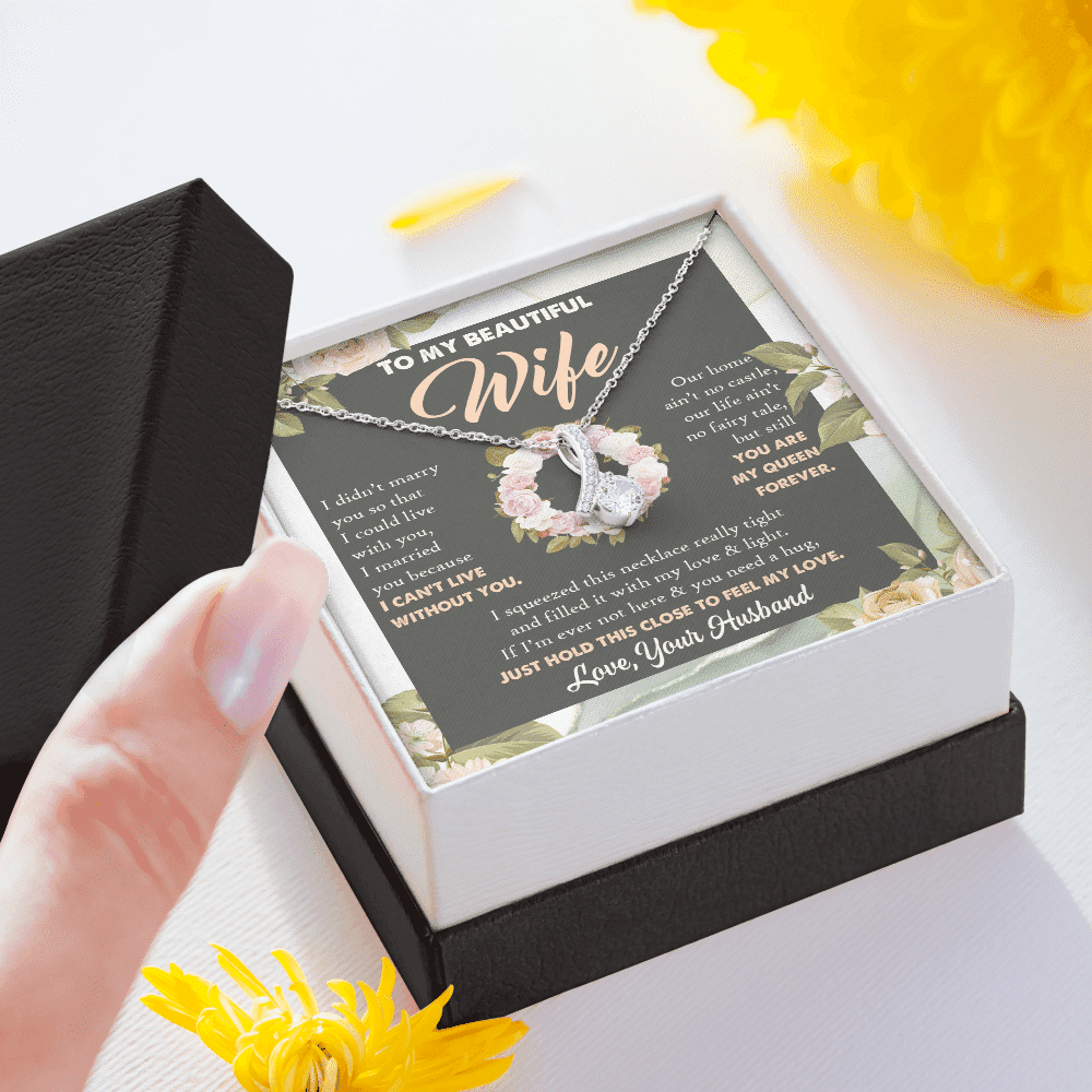 To My Beautiful Wife From Husband You Are My Queen Alluring Beauty Necklace - Anniversary Valentines Necklace