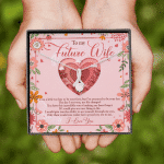 To My Future Wife I Was A Little Too Late To Be Your First Alluring Beauty Necklace - Valentines Necklace To My Future Wife I Was A Little Too Late To Be Your First Alluring Beauty Necklace - Valentines Necklace