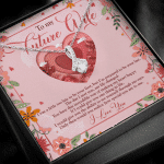 To My Future Wife I Was A Little Too Late To Be Your First Alluring Beauty Necklace - Valentines Necklace To My Future Wife I Was A Little Too Late To Be Your First Alluring Beauty Necklace - Valentines Necklace