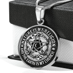 Nature Is My Religion And The Earth Is My Church Witch Wiccan Pentacle Luxury Circle Pendant Necklace - Bangle