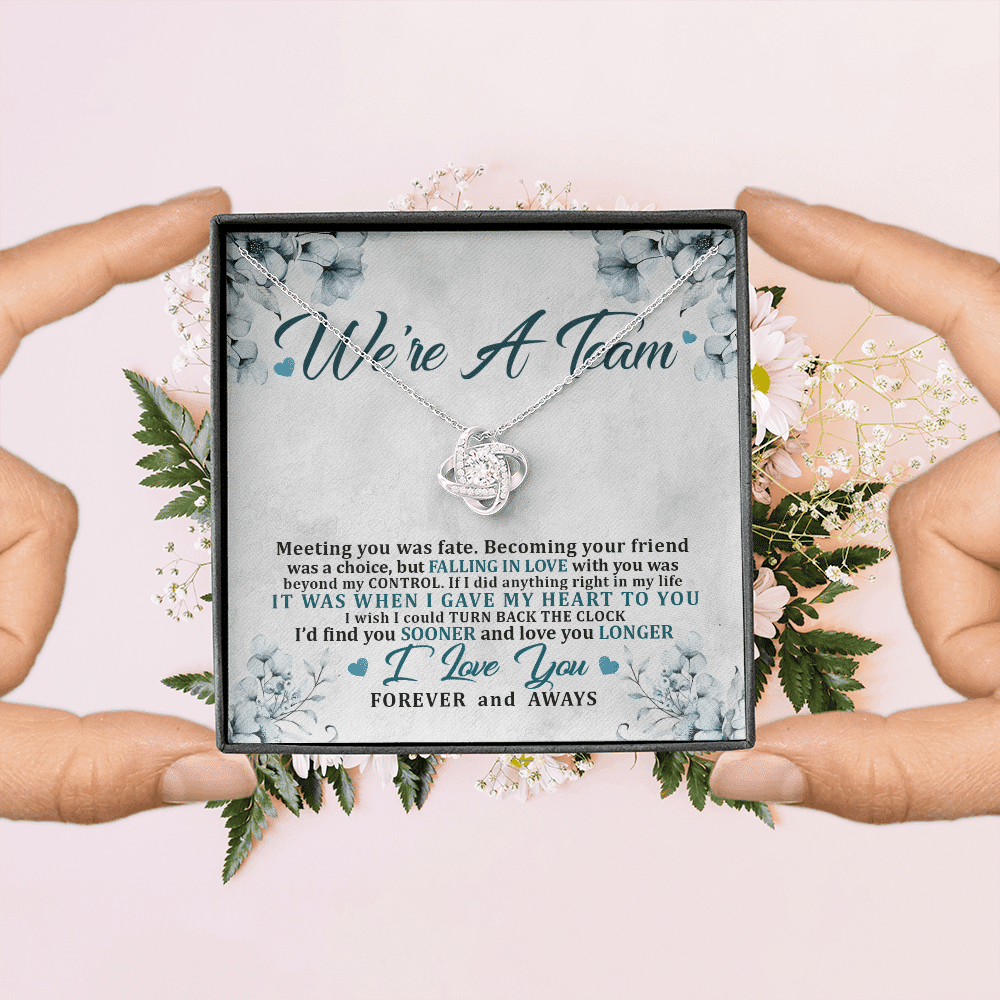 We're a Team Meeting You Was Fate Love You Forever Love Knot Pendant Necklace