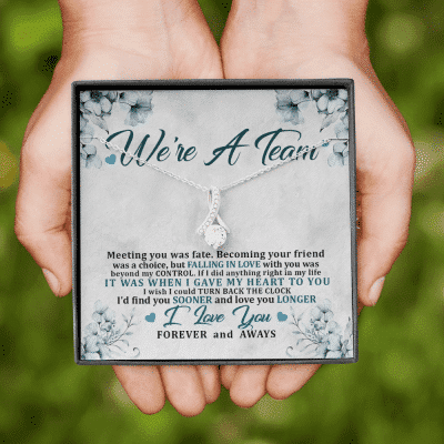 We're a Team Meeting You Was Fate Love You Forever Alluring Beauty Necklace