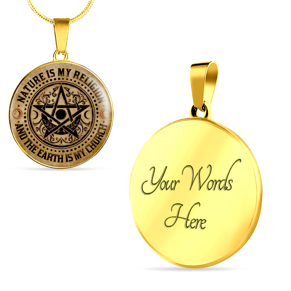 Nature Is My Religion And The Earth Is My Church Vintage Witch Circle Pendant Necklace - Bangle