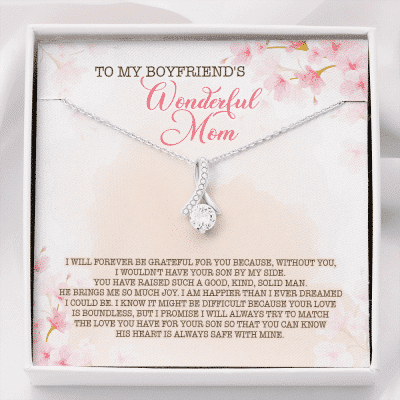 To My Boyfriend's Wonderful Mom I Will Forever Be Grateful For You Alluring Beauty Necklace - Alluring Beauty Necklace