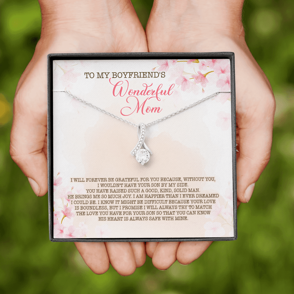 To My Boyfriend's Wonderful Mom I Will Forever Be Grateful For You Alluring Beauty Necklace
