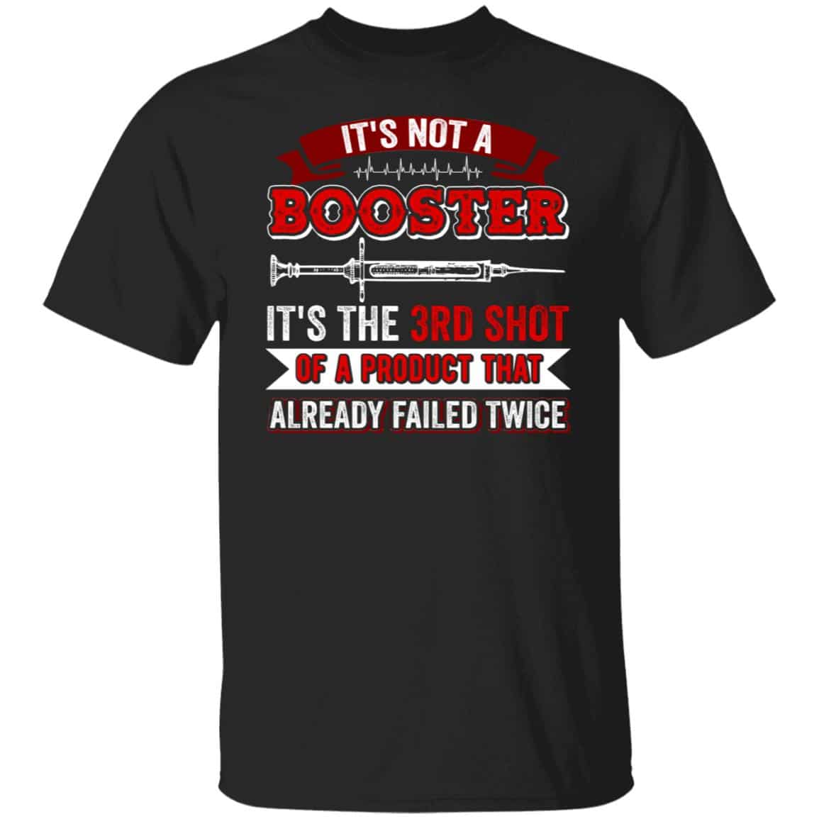 2VT. It's Not A Booster, Black, Unisex T-Shirt