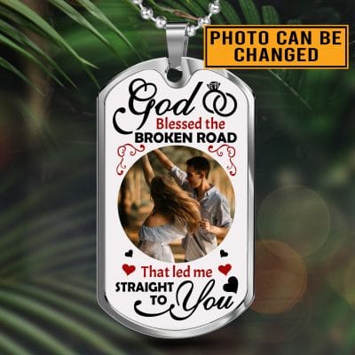 Alternative view of Custom Photo God Blessed The Broken Road Anniversary Dog Tag Pendant Necklace - Personalized Couple Necklace