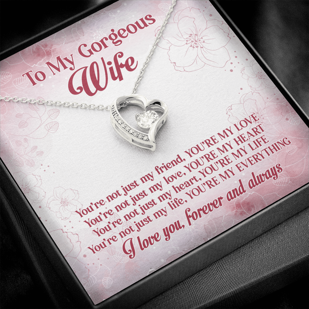 To My Gorgeous Wife You're Not Just My Friend You're My Love Forever Love Heart Pendant Necklace