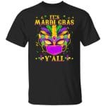 7. Mardi Gras Yall (6), Black, Unisex T-Shirt
