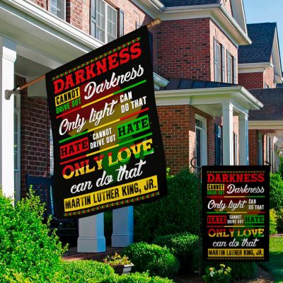 Alternative view of Darkness Cannot Drive Out Darkness African America Flag - Black History Month Garden Flag - House Flag