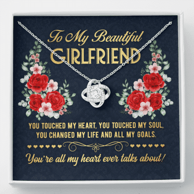 To My Beautiful Girlfriend You Touch My Heart You Touch My Soul Valentines Day Love Knot Necklace - Love Knot Necklace