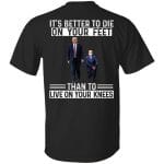 6VT. It's Better To Die Trump Biden, Black, Unisex T-Shirt