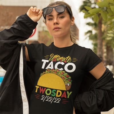 Alternative view of Ultimate Taco Twosday February 22nd 2022 Funny Taco 2/22/2022 T-shirt - Hoodie - Sweatshirt
