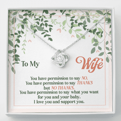 To My Wife You Have Permission to Say No Love Knot Pendant Necklace - Love Knot Necklace