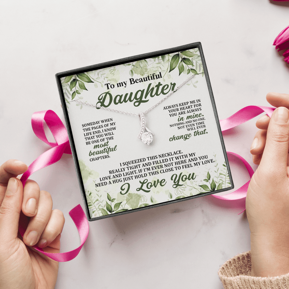To My Beautiful Daughter Always Keep Me in Your Hearts Alluring Beauty Necklace To My Beautiful Daughter Always Keep Me in Your Hearts Alluring Beauty Necklace