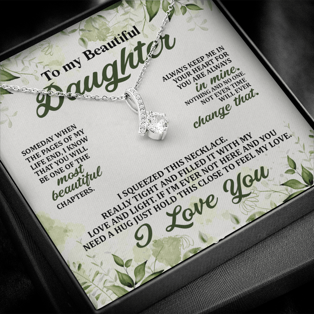 To My Beautiful Daughter Always Keep Me in Your Hearts Alluring Beauty Necklace To My Beautiful Daughter Always Keep Me in Your Hearts Alluring Beauty Necklace