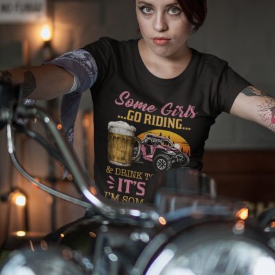 Alternative view of Some Girls Go Riding And Drink Too Much It's Me I'm Some Girls Vintage T-shirt - Hoodie - Sweatshirt