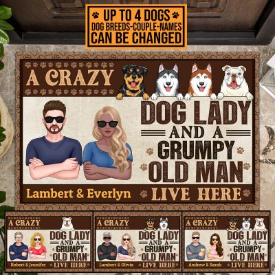Personalized A Crazy Dog Lady And A Grumpy Old Man Live Here House Doormat - Outdoor Indoor Doormat