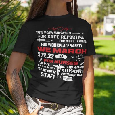 Alternative view of We March for Nurses Healthcare Workers T-Shirt - Hoodie