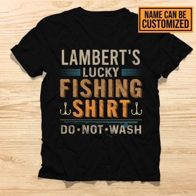 Alternative view of Personalized Lucky Fishing Shirt Do Not Wash Funny T-Shirt - Hoodie - Sweatshirt - Custom Fishing Lover Gifts