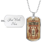In The Darkest Hour When The Demons Come Call On Me Brother Soldier Veteran Dog Tag Pendant Necklace
