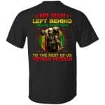 2VT. Vietnam Veteran No Man Left Behind, Black, Unisex T-Shirt
