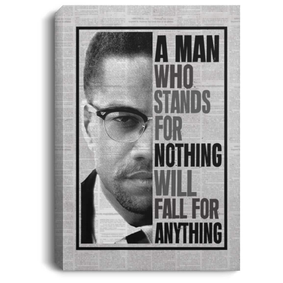 A Man Who Stands For Nothing, White, 0.75'' Framed Canvas