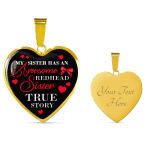 My Sister Has An Awesome Redhead Sister True Story Luxury Heart Pendant Necklace - Bangle - Redhead Gifts