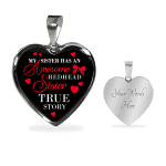 My Sister Has An Awesome Redhead Sister True Story Luxury Heart Pendant Necklace - Bangle - Redhead Gifts