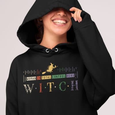 Alternative view of Woman In Total Control Here Witch T-shirt - Funny Witch Hoodie - Sweatshirt