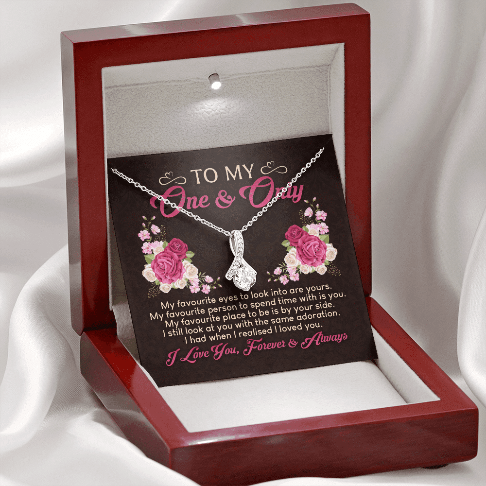 To My One And Only My Favorite Eyes To Look Into Are Yours Alluring Beauty Necklace - Valentines Gift For Her