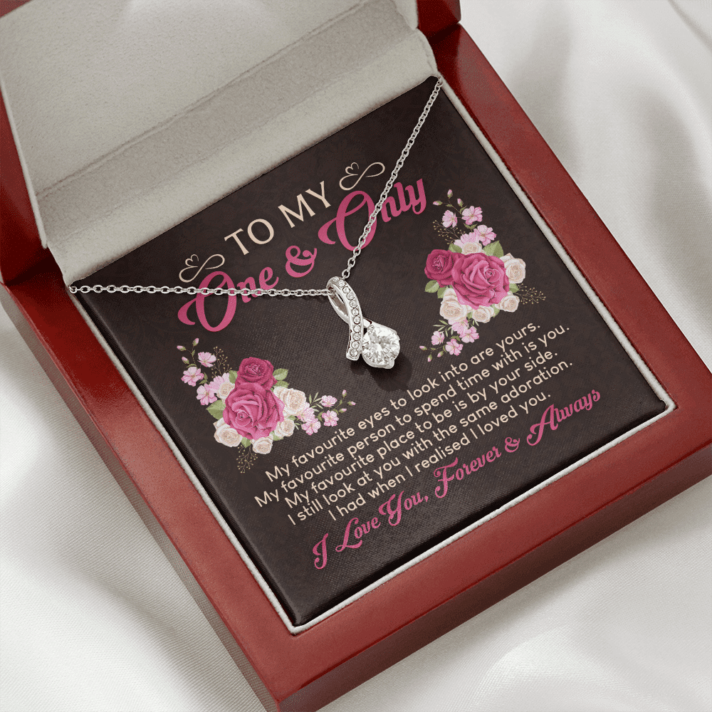 To My One And Only My Favorite Eyes To Look Into Are Yours Alluring Beauty Necklace - Valentines Gift For Her
