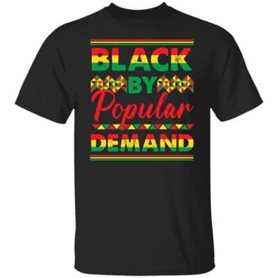 Black By Popular Demand, Black, Unisex T-Shirt