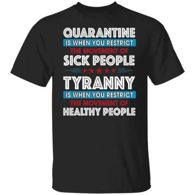 Quarantine Is When You, Black, Unisex T-Shirt