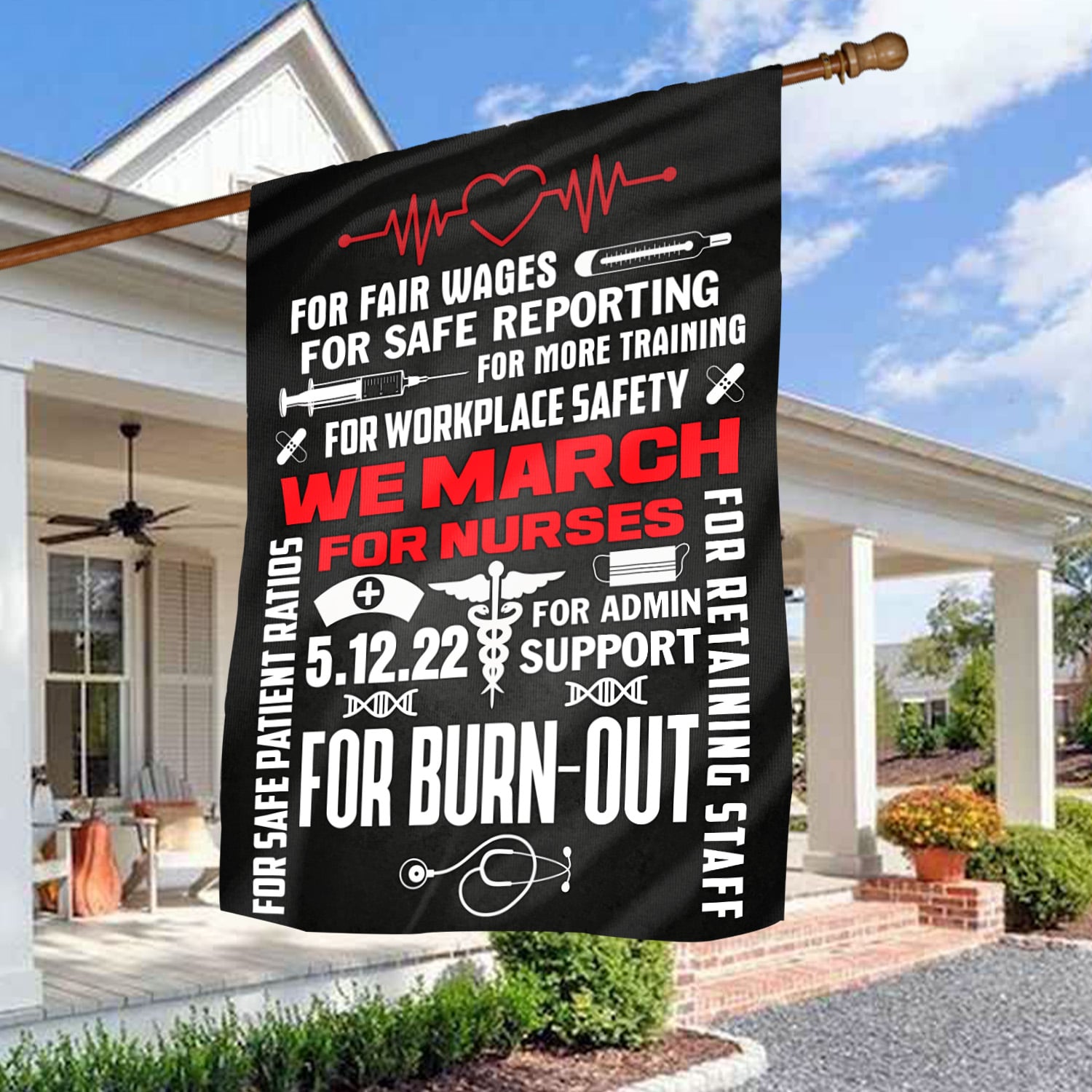 8. We March For Nurse (30x40) House Flag Mockup 3