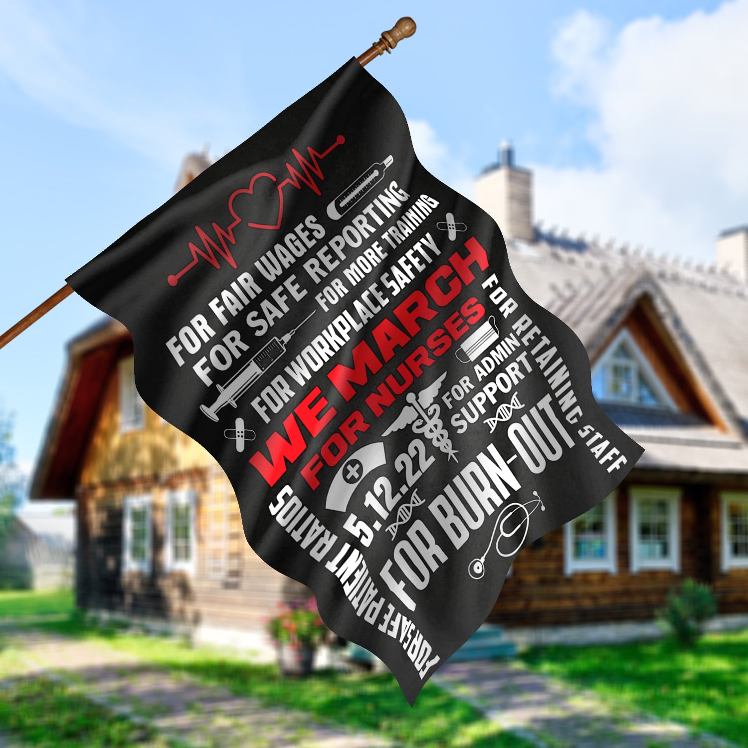 8. We March For Nurse (30x40) House Flag Mockup 5