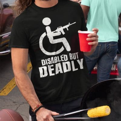 Alternative view of Disabled But Deadly Funny Saying T-Shirt - V-Neck Shirt