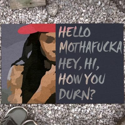 Hello Mothafucka Hey Hi How You Durn Funny Entrance Indoor Outdoor Decorative Doormat
