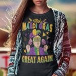 2VT. Trump Make Mardi Gras shirt mk1