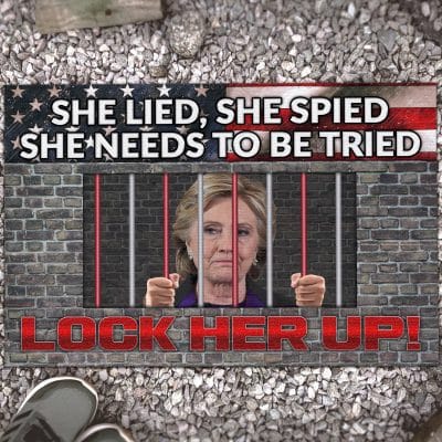 She Lied She Spied She Needs To Tried Lock Her Up Hillary Entrance Indoor Outdoor Decorative Doormat - Hillary Prison Doormat