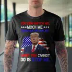 3VT. Trump You Can Watch Me shirt mk1