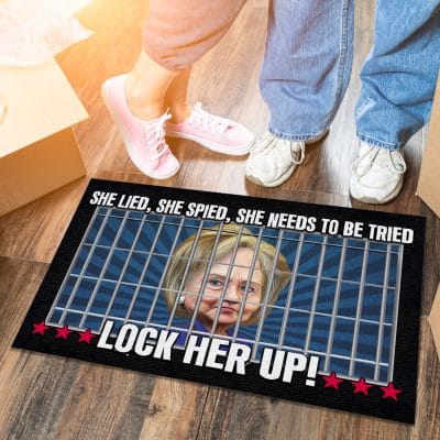 She Lied She Spied She Needs To Be Tried Hillary Clinton Sarcasm Doormat - Outdoor Indoor Doormat